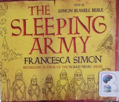 The Sleeping Army Written By Francesca Simon Performed By Simon Russell 